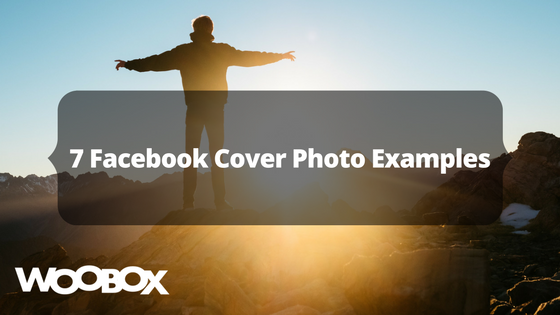 7 Facebook Cover Photo Examples and Why They're Successful