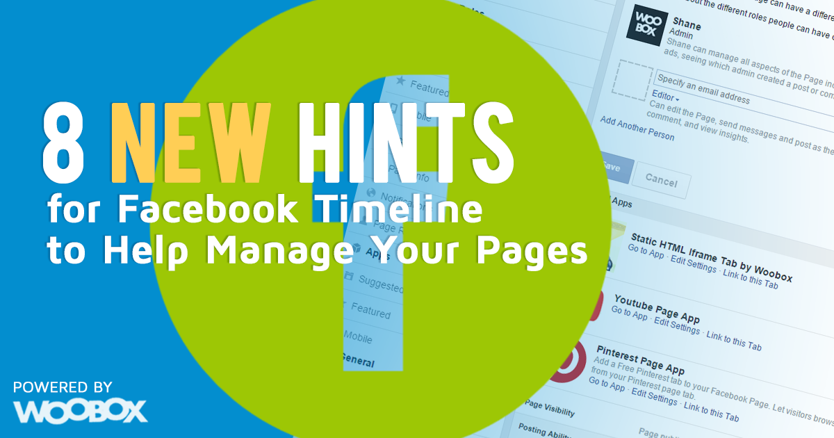 8 New Facebook Timeline Hints to Help Manage Your Pages
