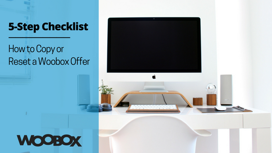 How to Easily Copy or Reset a Woobox Offer